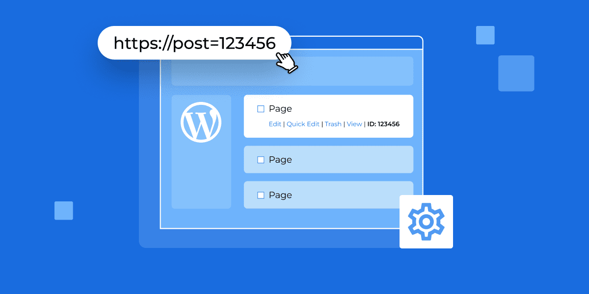 How to Get Post ID in WordPress – Simple Guide