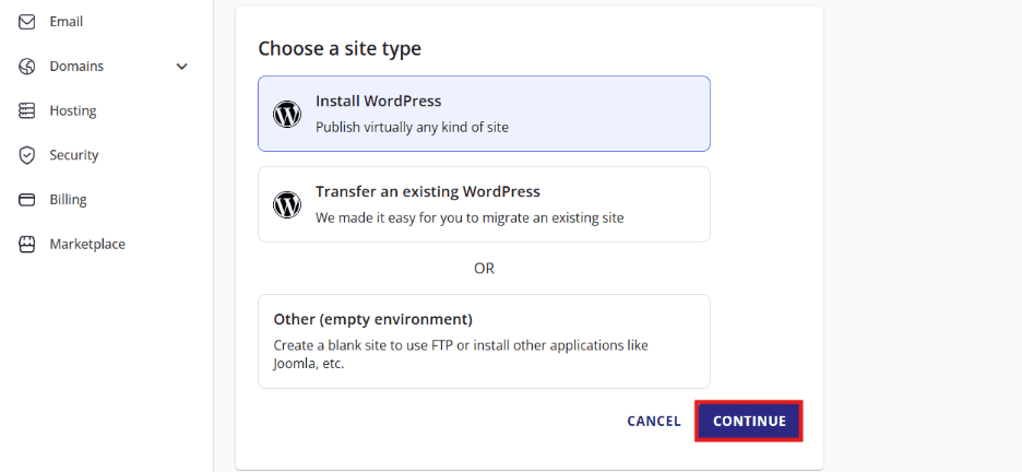 Choose ‘Install WordPress’, then click ‘CONTINUE’.