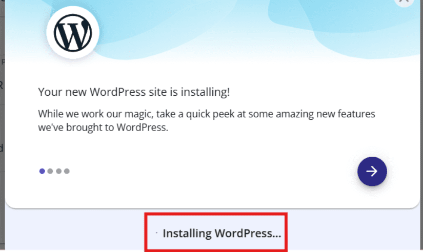 Now your WordPress will start installing.
