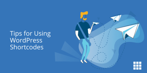 Tips for Using WordPress Shortcodes