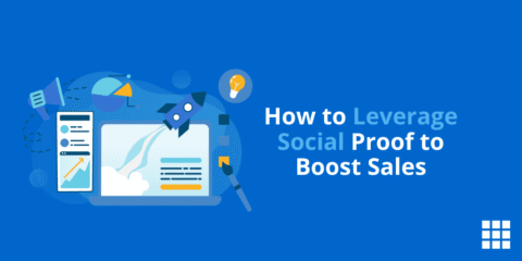 How to Leverage Social Proof to Boost Sales