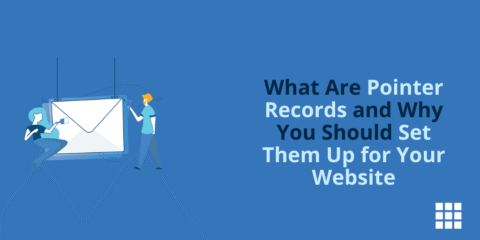 What Are Pointer Records and Why You Should Set Them Up for Your Website