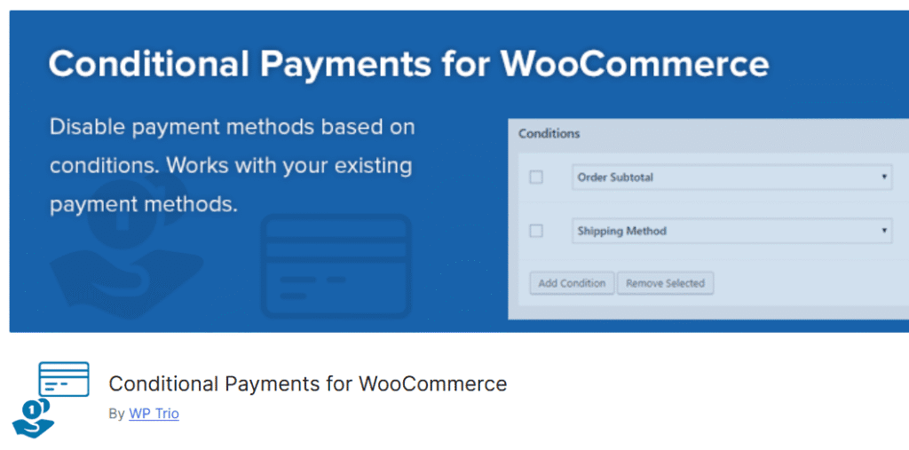 Conditional Payments for WooCommerce plugin