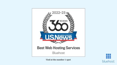 Bluehost Named one of the Best Web Hosting Services of 2022 by U.S. News & World Report, Tied at the No.1 Spot