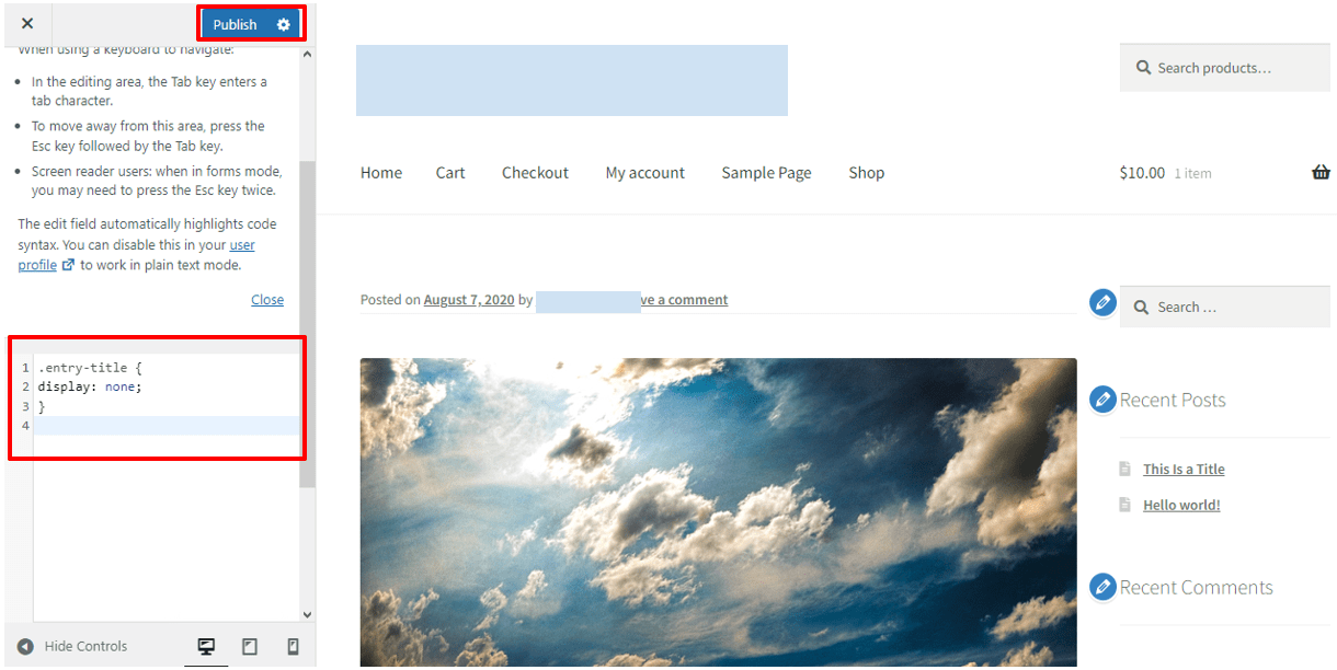 Paste in the CSS code, hit ‘Publish,’ and you’re done.