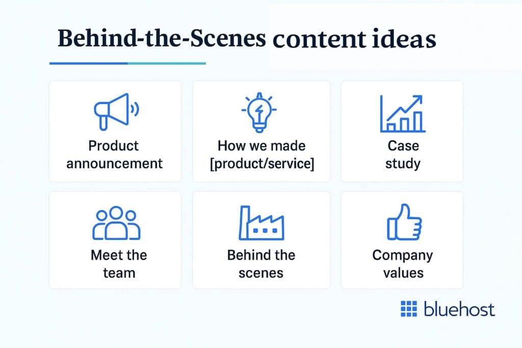 Ideas for behind -the-scenes content