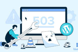 503 Error WordPress: Causes, Solutions & Quick Fixes