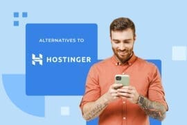 Looking Beyond Hostinger? 5 Powerful Hostinger Alternatives Worth Switching to 