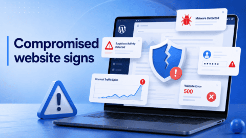 10 señales de advertencia de que tu sitio de WordPress está comprometido (y cómo solucionarlo)