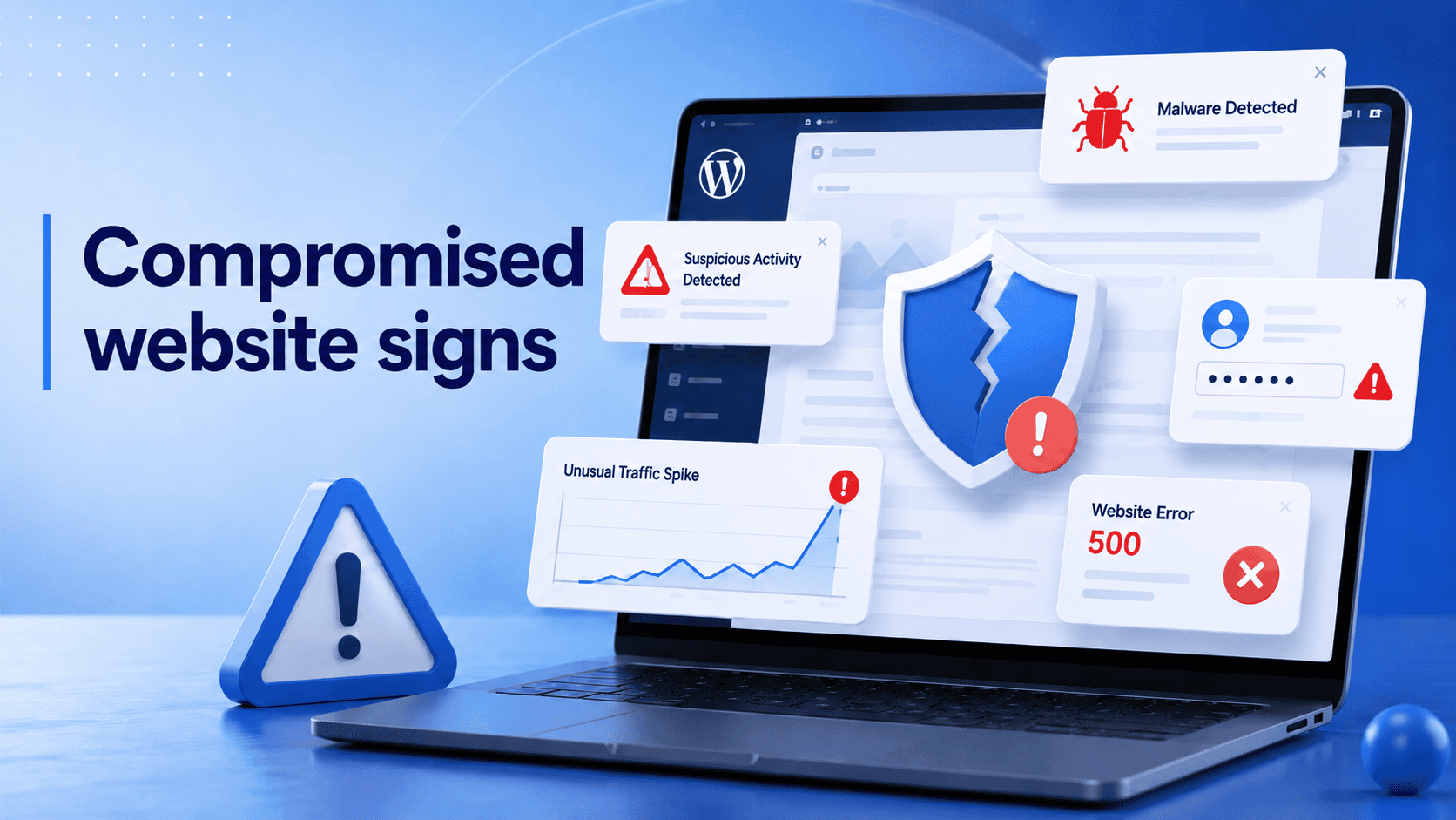 10 Warning Signs Your WordPress Site Is Compromised (And How to Fix It)