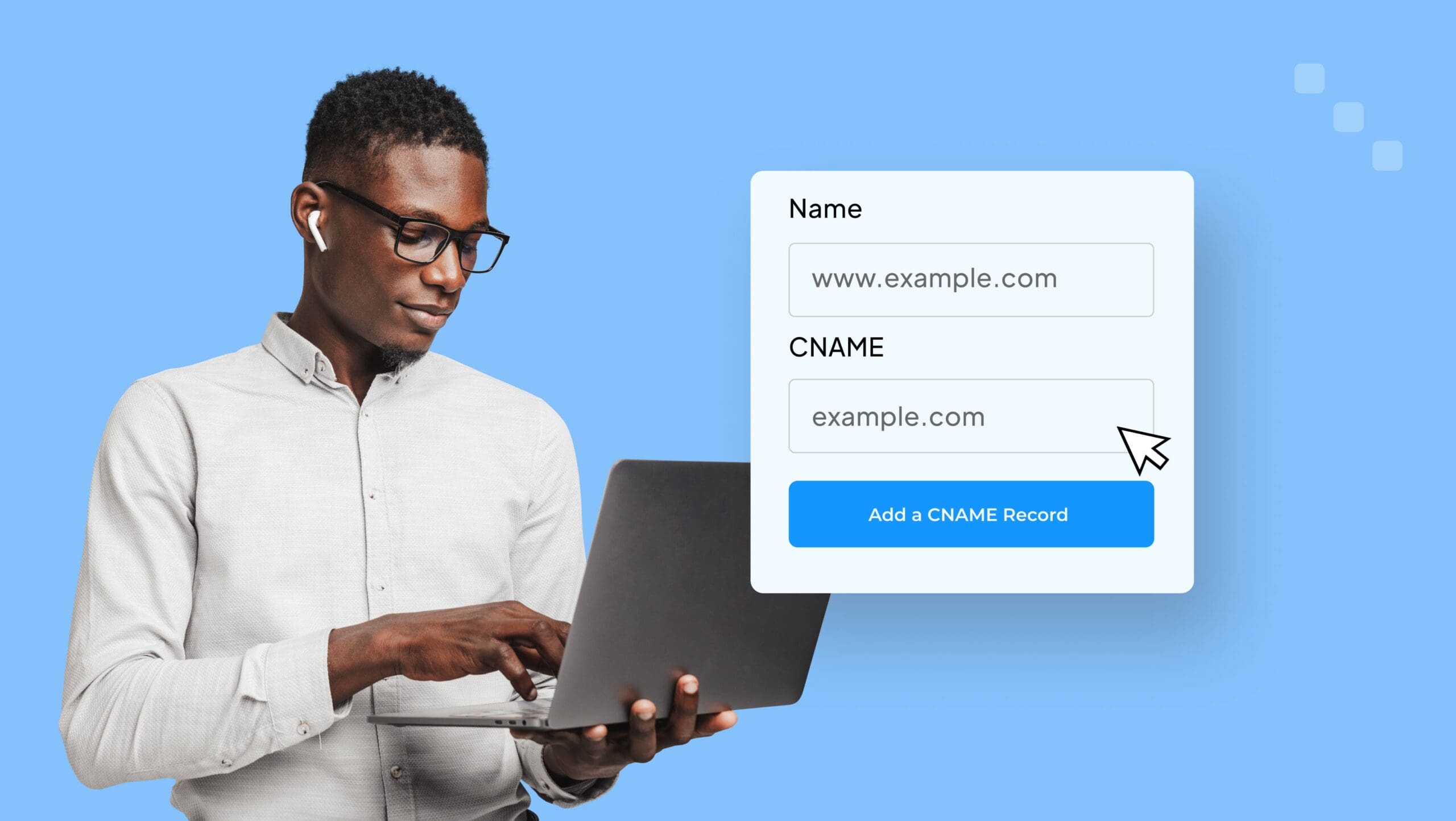 How to Add a CNAME Record: A Complete Tutorial 
