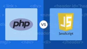 PHP vs JavaScript: Ultimate Comparison Guide