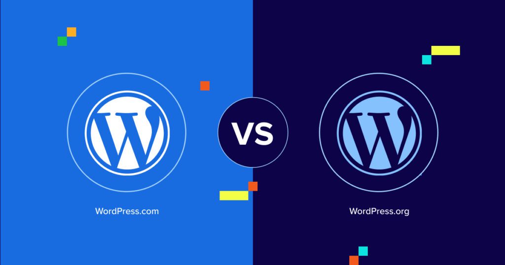 WordPress.com vs. WordPress.org: Key Differences in 2026