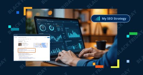 Black Friday SEO – Your Seasonal Search Strategy