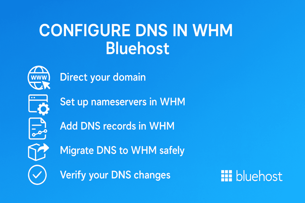 configure DNS in WHM (Bluehost)