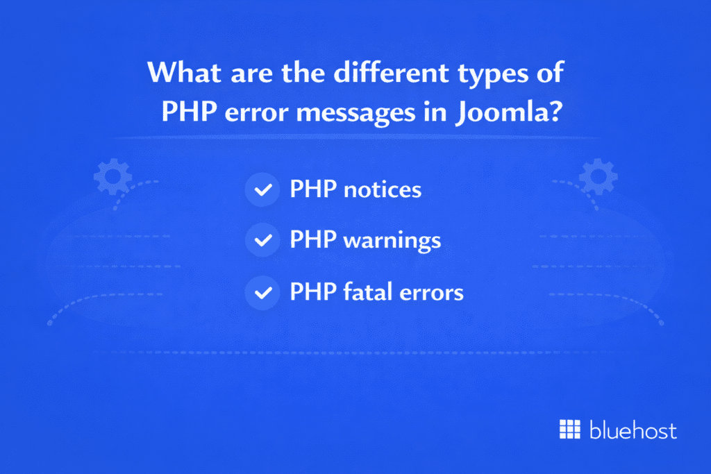 What are the different types of PHP error messages in Joomla?
