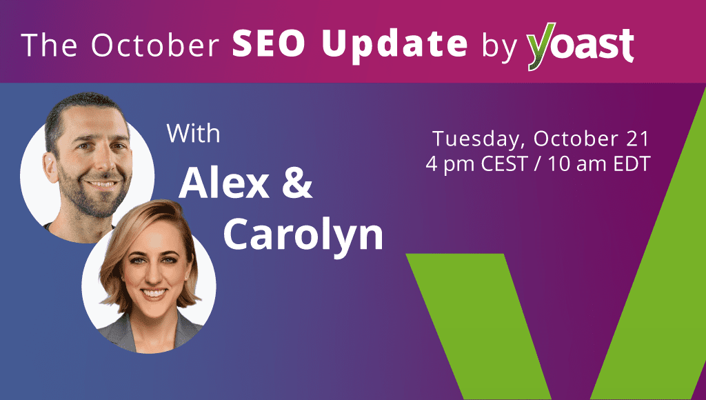 The SEO Update by Yoast – October 2025 Edition