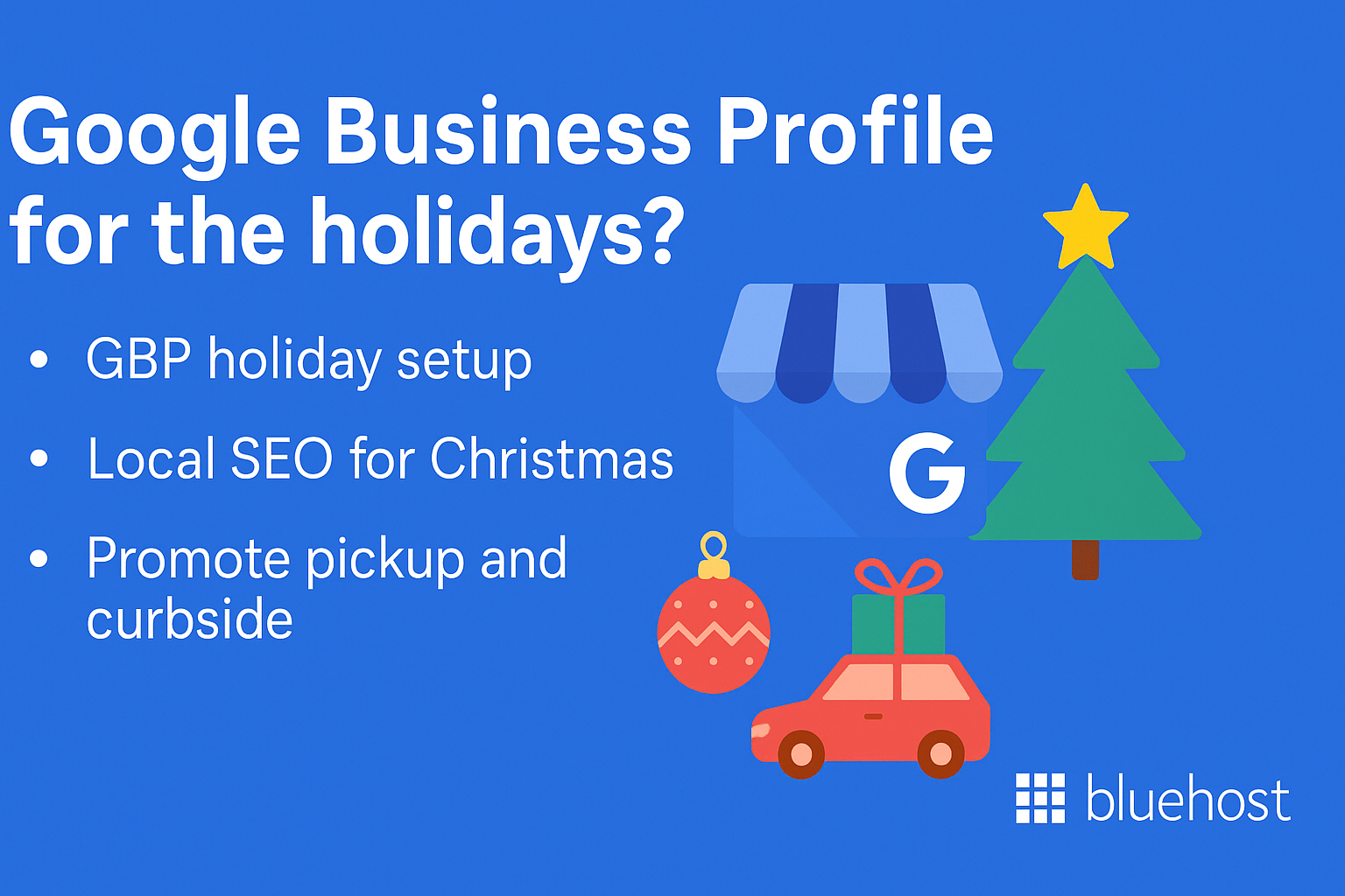 Google Business Profile for the holidays