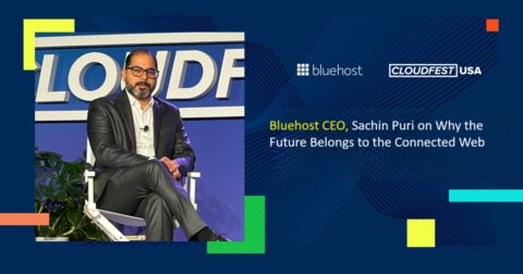 Bluehost CEO, Sachin Puri on Why the Future Belongs to the Connected Web