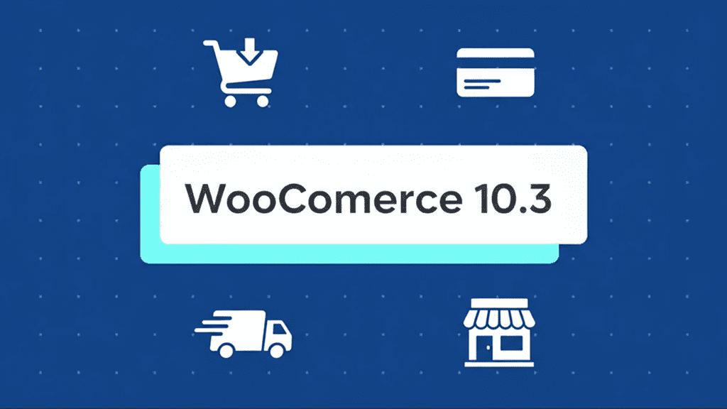 WooCommerce 10.3