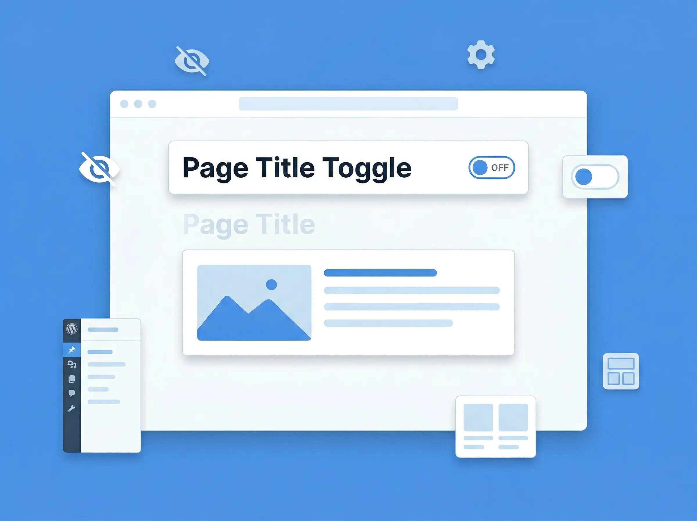 How to Hide Page Title in WordPress&nbsp;