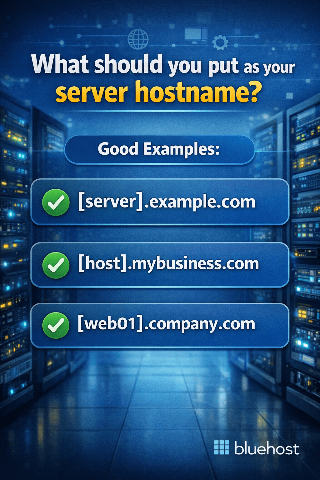 Server hostname examples for VPS and dedicated hosting, best hostname naming practices shown