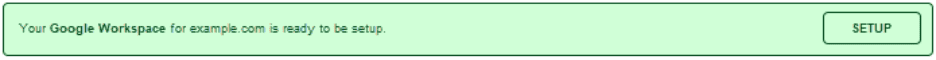 Setup Google Workspace alert: example.com ready with Setup button for business email