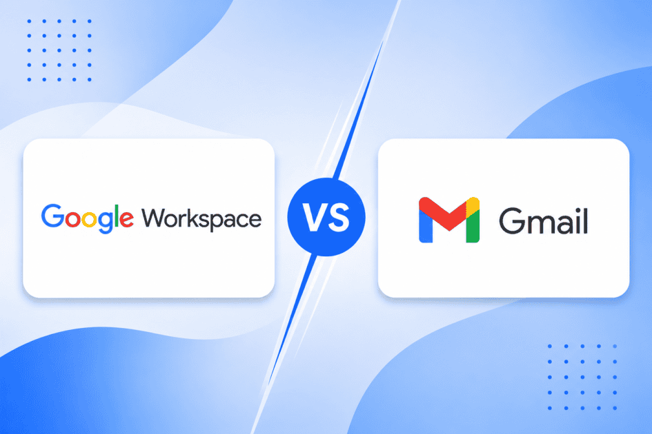 Google Workspace vs Gmail: What is the Difference?