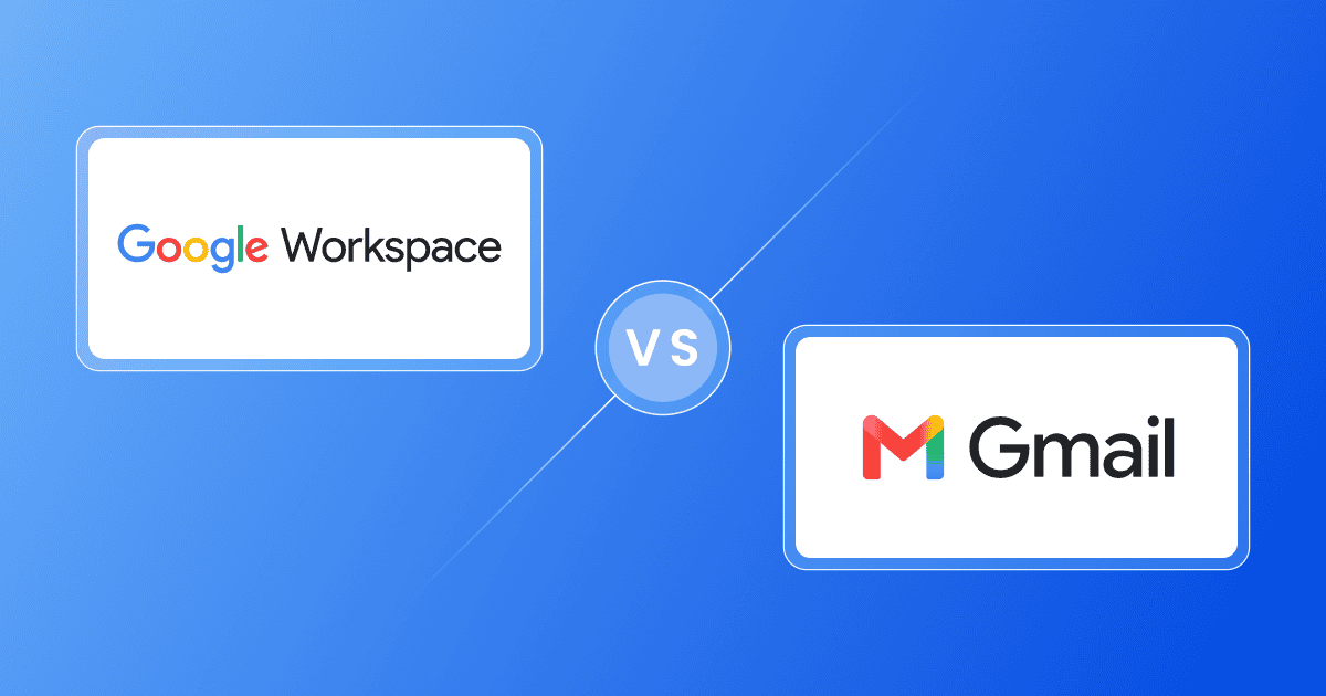 Google Workspace vs Gmail: What is the Difference?