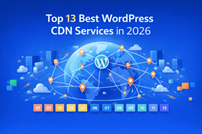 Top 13 des meilleurs services CDN WordPress en 2025