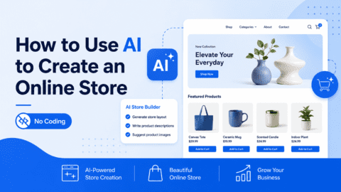 How to Use AI to Create an Online Store for Your Small Business in 2026