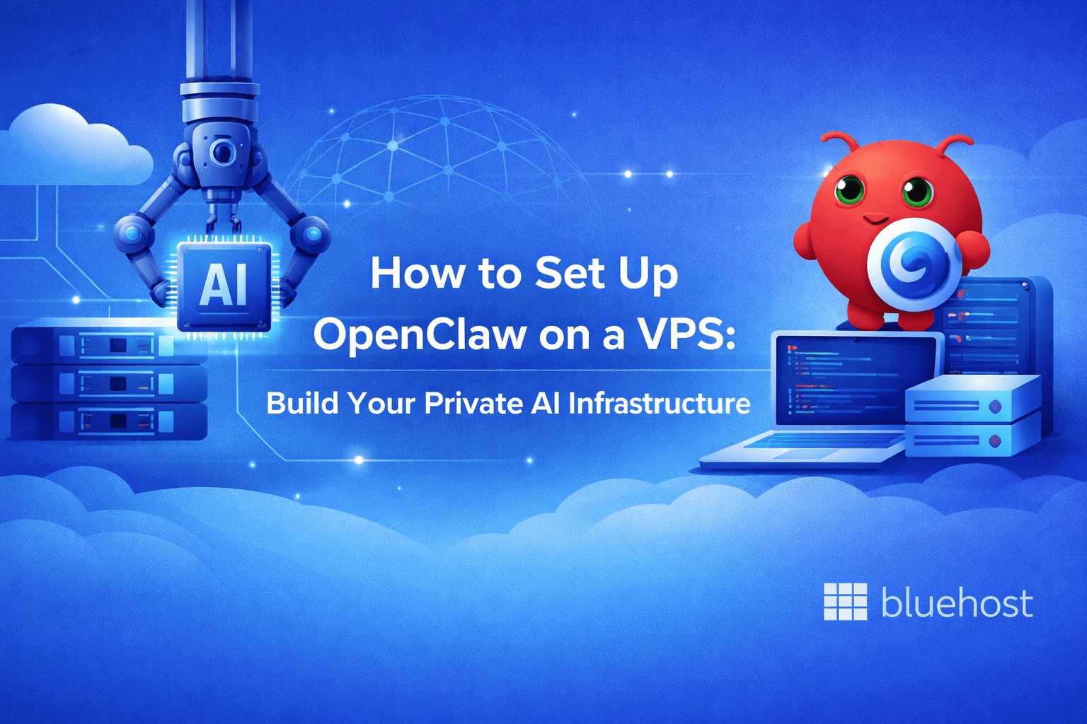 How to Set Up OpenClaw on a VPS: Build Your Private AI Infrastructure
