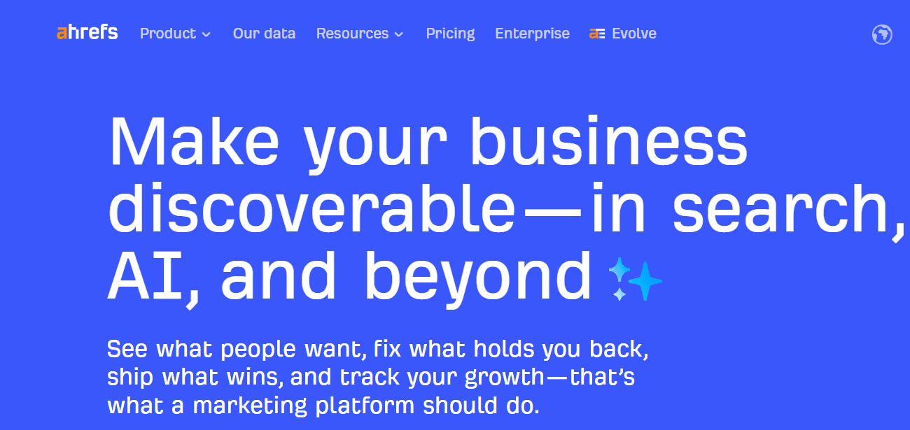 Ahrefs homepage screenshot for bloggers to measure SEO performance 2026 and track growth