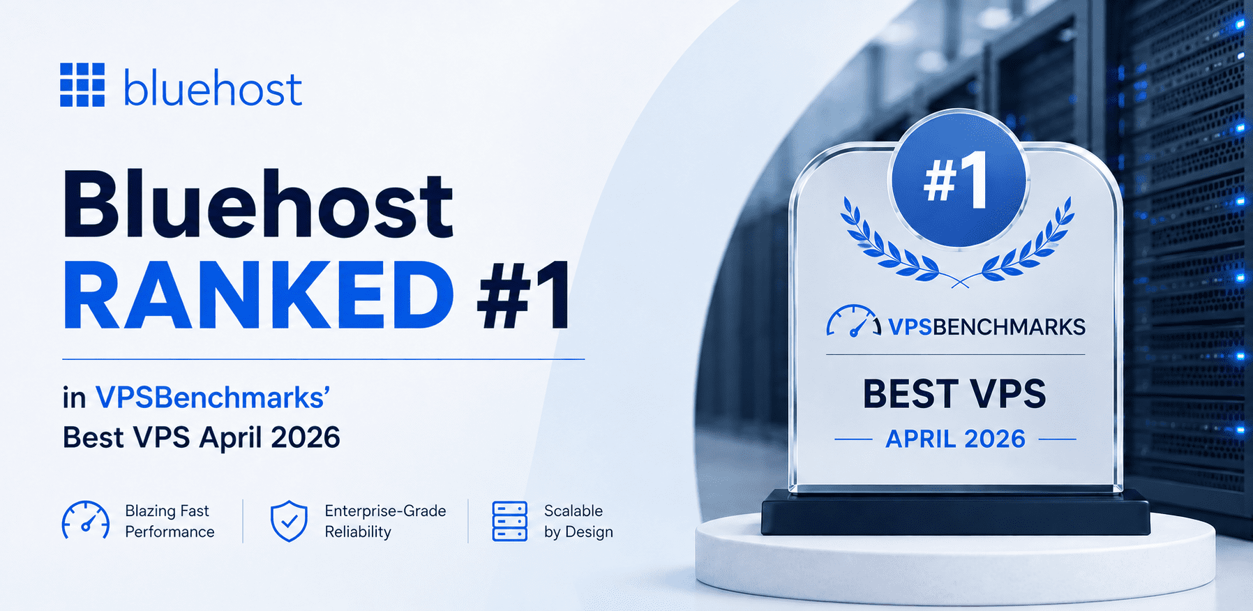Bluehost ranked #1 in VPSBenchmarks’ Best VPS April 2026 Rankings