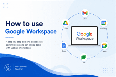 How To Use Google Workspace?