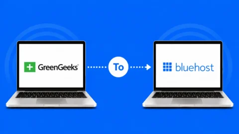 How to Migrate Hosting From GreenGeeks to Bluehost