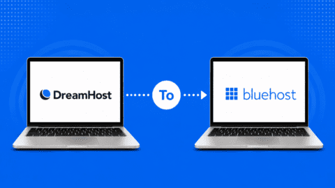 How to Migrate Hosting from DreamHost to Bluehost