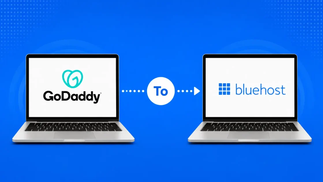 GoDaddy to Bluehost migration featured image