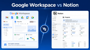 Google Workspace vs Notion