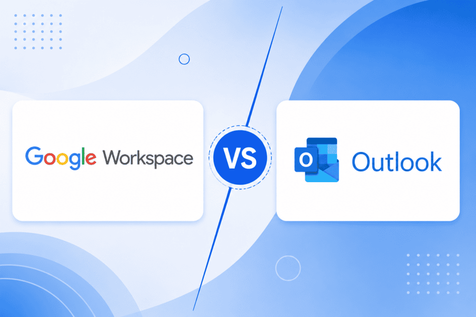 Google Workspace vs Outlook A Full Feature Breakdown