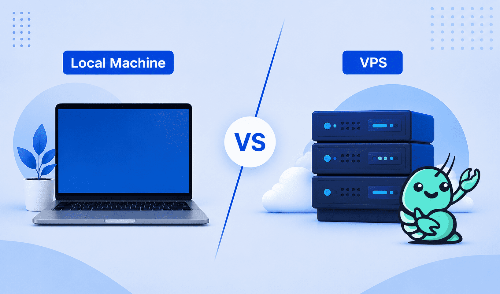 Local machine vs VPS for NanoClaw: Which Setup is Right for You? 