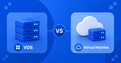 VDS vs Virtual Machine Hosting: Key Differences, Performance & Cost 