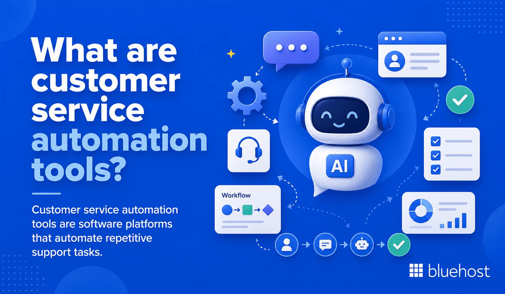 What are customer service automation tools?