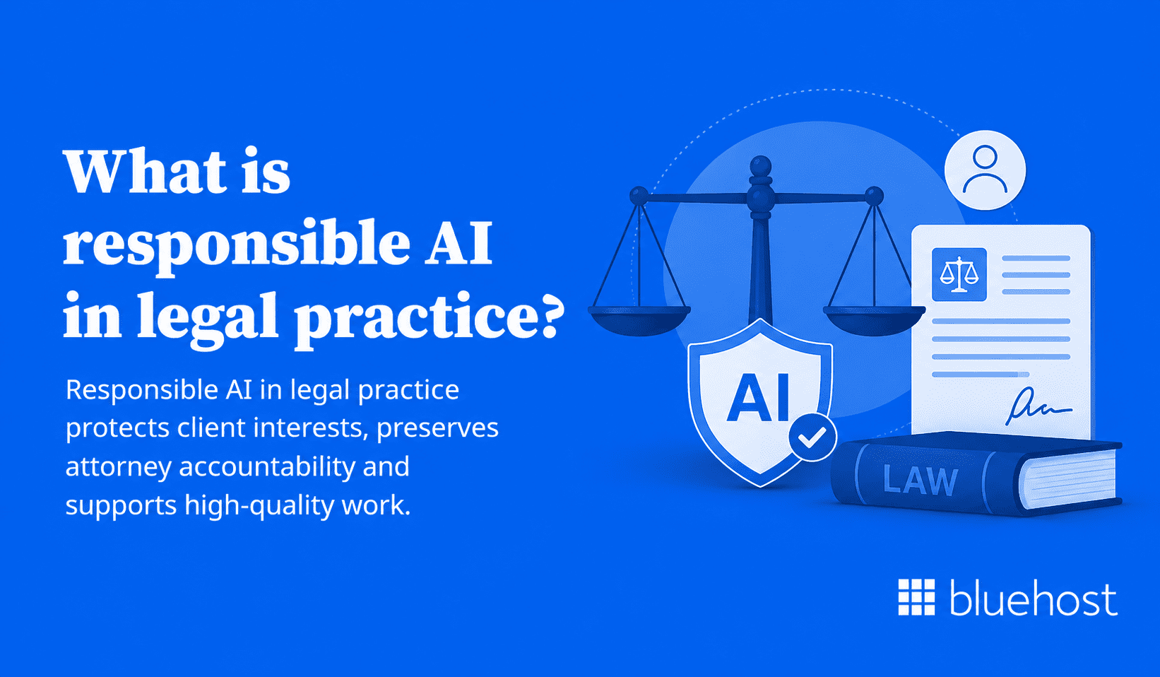 What is responsible AI in legal practice?