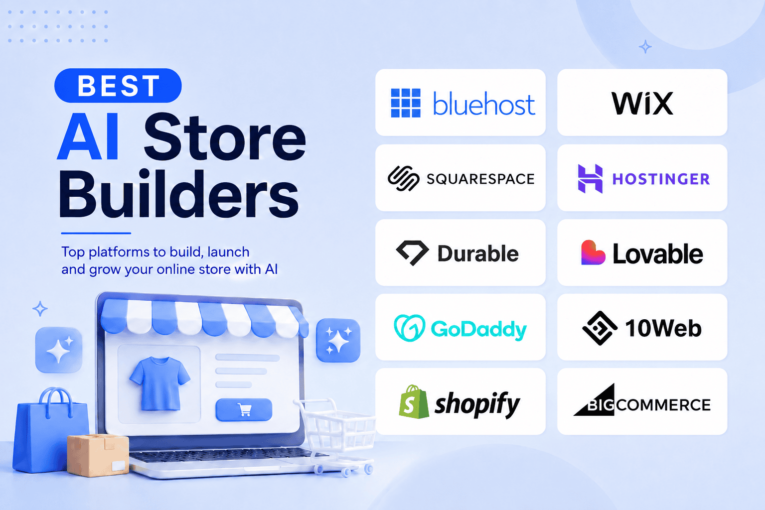 10 Best AI Store Builders in 2026: Features to Compare Before You Choose