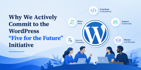 Why We Actively Commit to the WordPress “Five for the Future” Initiative  