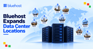 Bluehost Expands Data Center Locations for Managed VPS and Dedicated Hosting