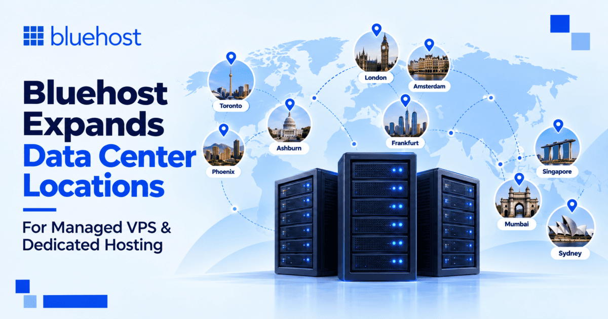 Bluehost Global Data Center Expansion