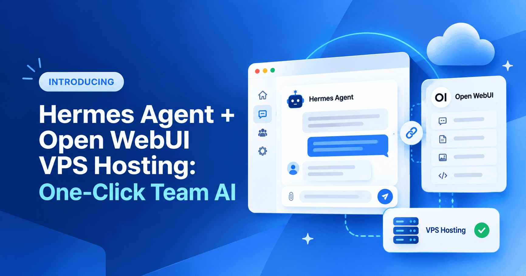 Hermes Agent + Open WebUI VPS Hosting: One-Click Team AI&nbsp; &nbsp;