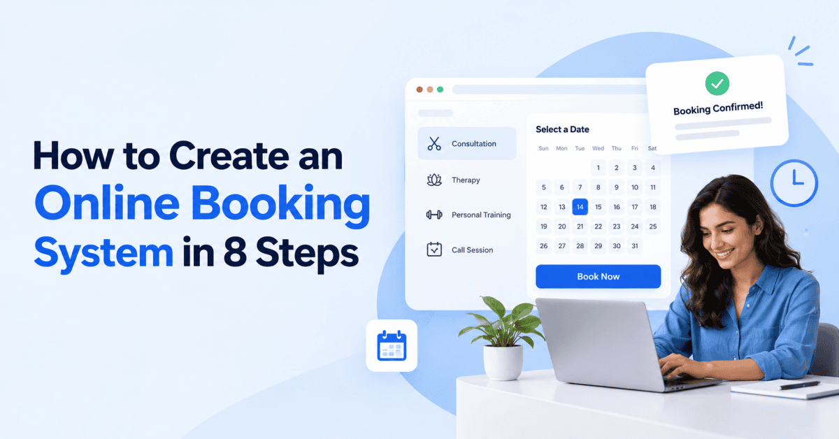 How to Create an Online Booking System in 8 Steps
